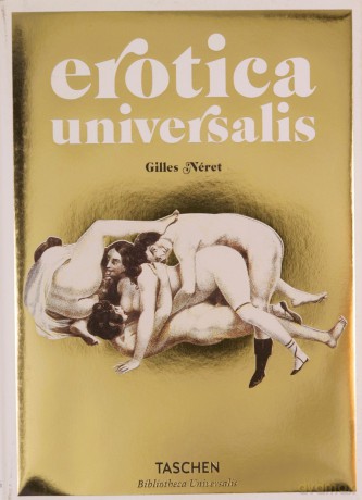 Erotica Universalis - Gilles Neret [KSIĄŻKA]