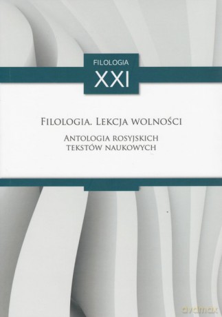 Filologia Lekcja wolności - Michaił Gasparow [KSIĄŻKA]