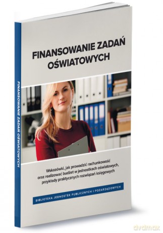 Finansowanie zadań oświatowych - Anna Żyła [KSIĄŻKA]