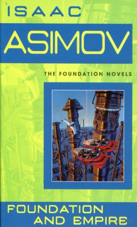 Foundation and Empire - Isaac Asimov [KSIĄŻKA]