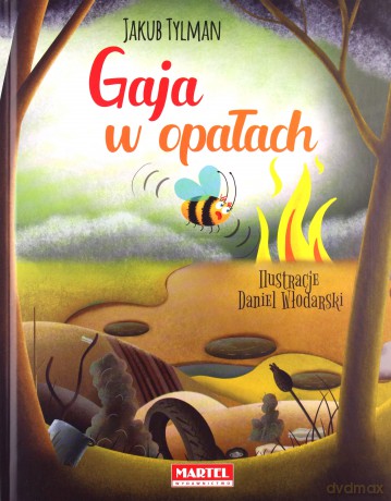 Gaja w opałach - Tylman Jakub [KSIĄŻKA]