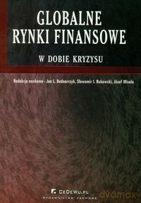 Globalne rynki finansowe w dobie kryzysu [KSIĄŻKA]