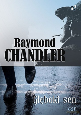 Głęboki sen - Raymond Chandler [KSIĄŻKA]