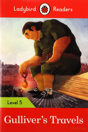 Gulliver's Travels - Ladybird Readers Level 5 [KSIĄŻKA]