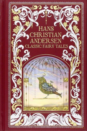 Hans Christian Andersen: Classic Fairy Tales - Hans Christian Andersen [KSIĄŻKA]