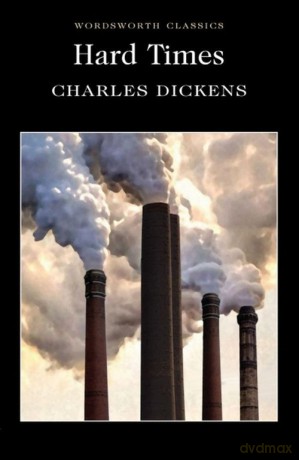 Hard Times - Charles Dickens [KSIĄŻKA]