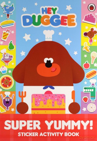 Hey Duggee Super Yummy! [KSIĄŻKA]