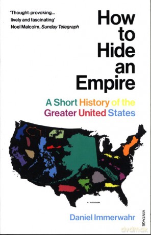 How to Hide an Empire - Daniel Immerwahr [KSIĄŻKA]