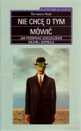 Nie chcę o tym mówić - Terrence Real [KSIĄŻKA]