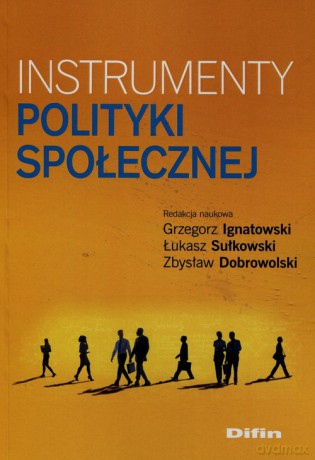 Instrumenty polityki społecznej [KSIĄŻKA]
