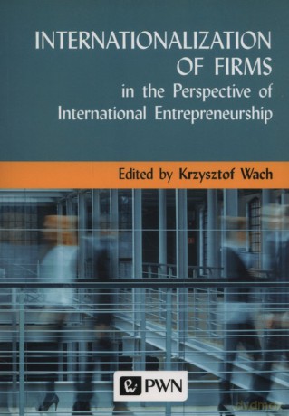 Internationalization of Firms [KSIĄŻKA]