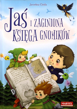 Jaś i zaginiona księga gnomików - Jarosław Grzegorz Cieśla [KSIĄŻKA]
