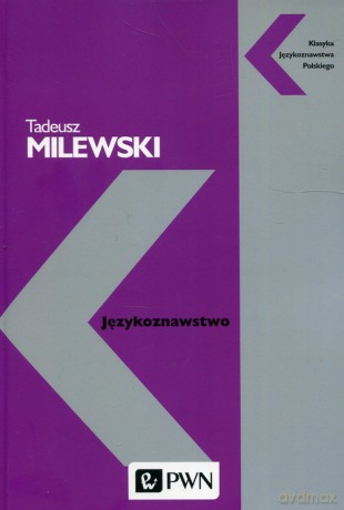 Językoznawstwo - Tadeusz Milewski [KSIĄŻKA]