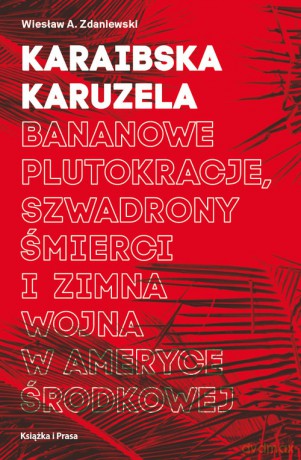 Karaibska karuzela - A. Zdaniewski Wiesław [KSIĄŻKA]
