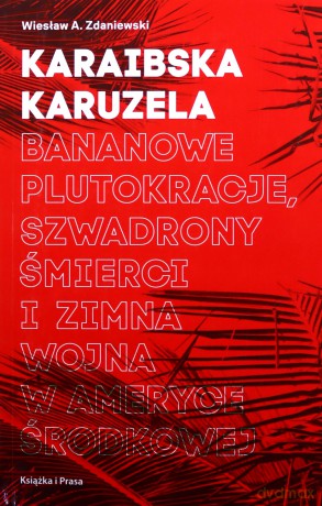 Karaibska karuzela - A. Zdaniewski Wiesław [KSIĄŻKA]