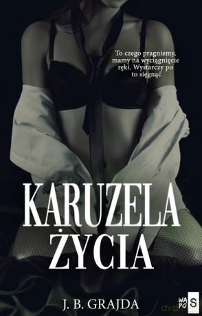 Karuzela życia - J.B. Grajda [KSIĄŻKA]