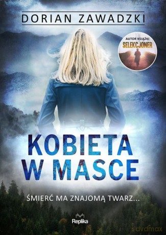 Kobieta w masce - Dorian Zawadzki [KSIĄŻKA]