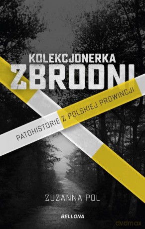 Kolekcjonerka zbrodni - Zuzanna Pol [KSIĄŻKA]