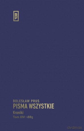 Kroniki (Tom XIV) (1885) - Bolesław Prus [KSIĄŻKA]