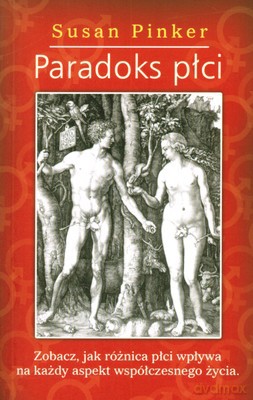 Paradoks płci - Susan Pinker [KSIĄŻKA]