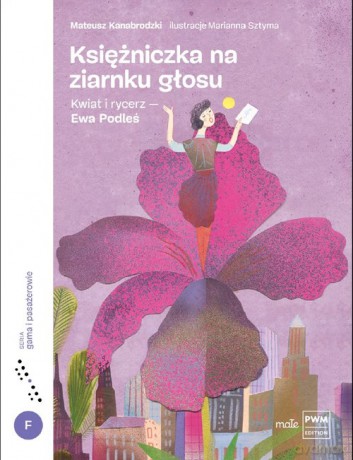 Księżniczka na ziarnku głosu - Mateusz Kanabrodzki [KSIĄŻKA]