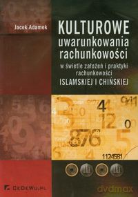 Kulturowe uwarunkowania rachunkowości - Jacek Adamek [KSIĄŻKA]