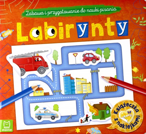 Labirynty Książeczka z naklejkami Zabawa i przygotowanie do nauki pisania [KSIĄŻKA]