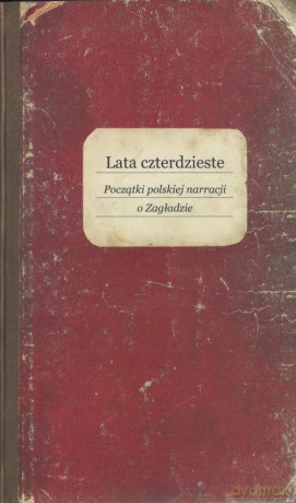 Lata czterdzieste [KSIĄŻKA]