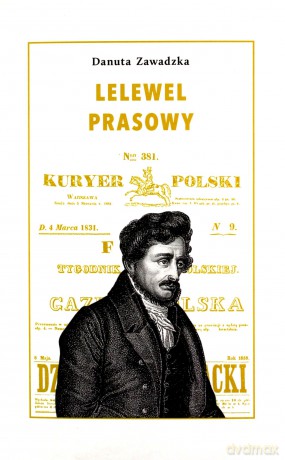 Lelewel prasowy - Danuta Zawadzka [KSIĄŻKA]