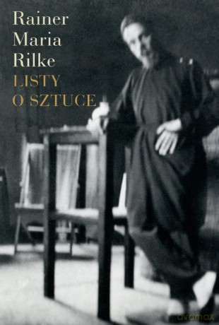 Listy o sztuce - Rainer Maria Rilke [KSIĄŻKA]