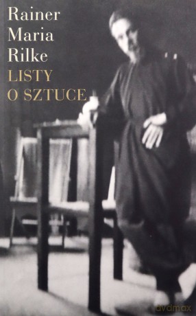 Listy o sztuce - Rainer Maria Rilke [KSIĄŻKA]