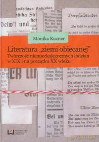 Literatura ziemi obiecanej - Monika Kucner [KSIĄŻKA]