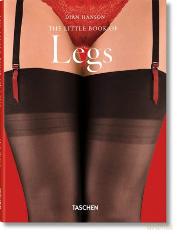 Little Book of Legs - Dian Hanson [KSIĄŻKA]