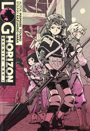 Log Horizon 3 Koniec gry 1 - Tuono Mamare [KSIĄŻKA]