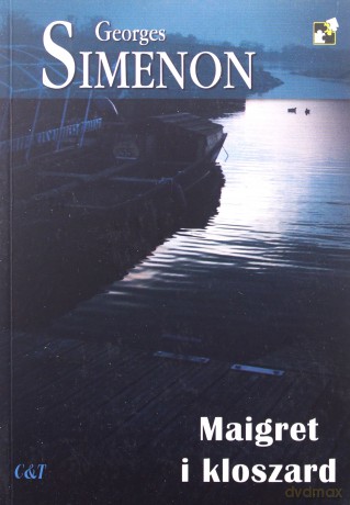 Maigret i kloszard - Georges Simenon [KSIĄŻKA]