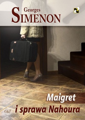 Maigret i sprawa Nahoura - Georges Simenon [KSIĄŻKA]