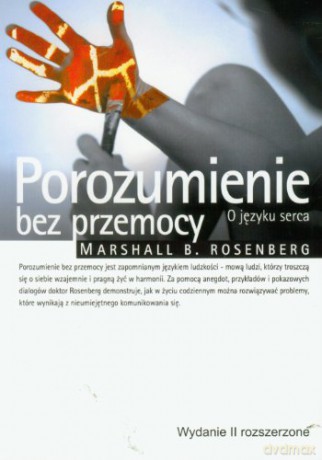 Porozumienie bez przemocy (wyd.2) - Ingrid Holler [KSIĄŻKA]