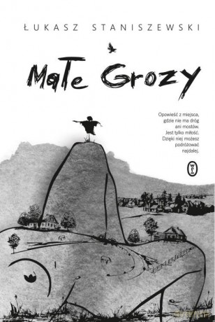 Małe Grozy - Łukasz Staniszewski [KSIĄŻKA]