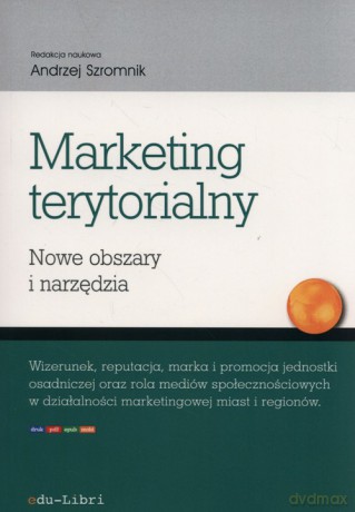 Marketing terytorialny [KSIĄŻKA]