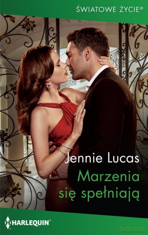 Marzenia się spełniają - Jennie Lucas [KSIĄŻKA]