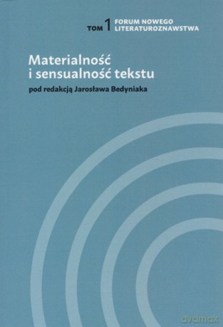 Materialność i sensualność tekstu - Magdalena Abramczyk [KSIĄŻKA]