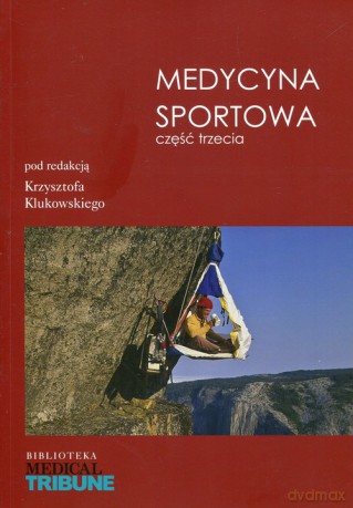 Medycyna sportowa Część 3 [KSIĄŻKA]