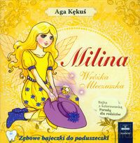 Milina Wróżka Mleczuszka - Aga Kękuś [KSIĄŻKA]