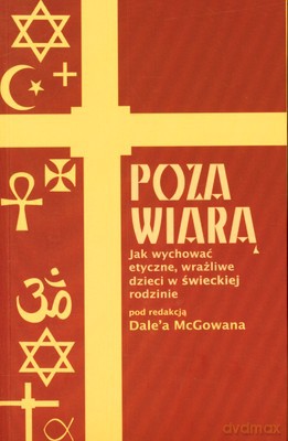 Poza wiarą - Dale McGowan [KSIĄŻKA]