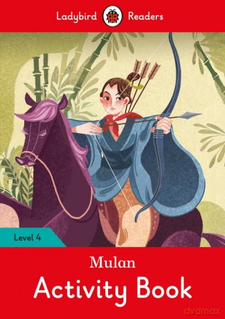 Mulan Activity Book - Ladybird Readers Level 4 [KSIĄŻKA]