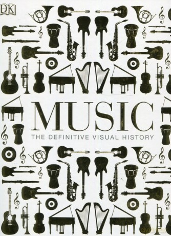 Music The Definitive Visual History [KSIĄŻKA]