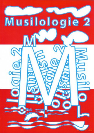 Musilologie 2 [KSIĄŻKA]