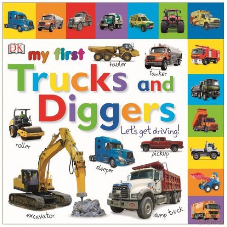 My First Trucks and Diggers Lets Get Driving [KSIĄŻKA]