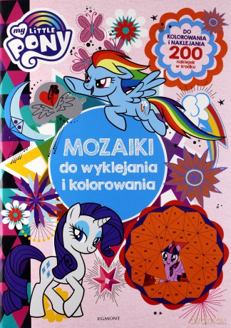 My Little Pony Mozaiki do wyklejania i kolorowania - null null [KSIĄŻKA]