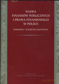 Nauka finansów publicznych i prawa finansowego w Polsce - Alicja Pomorska [KSIĄŻKA]